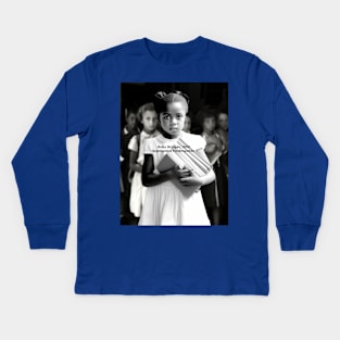 Black History Month: Ruby Bridges, A Journey Beyond the School Doors Kids Long Sleeve T-Shirt